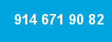 914 671 90 82